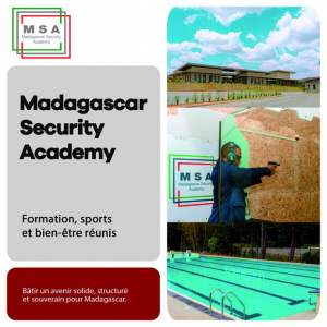 « Madagascar Security Academy » - Une école pour bâtir un avenir souverain